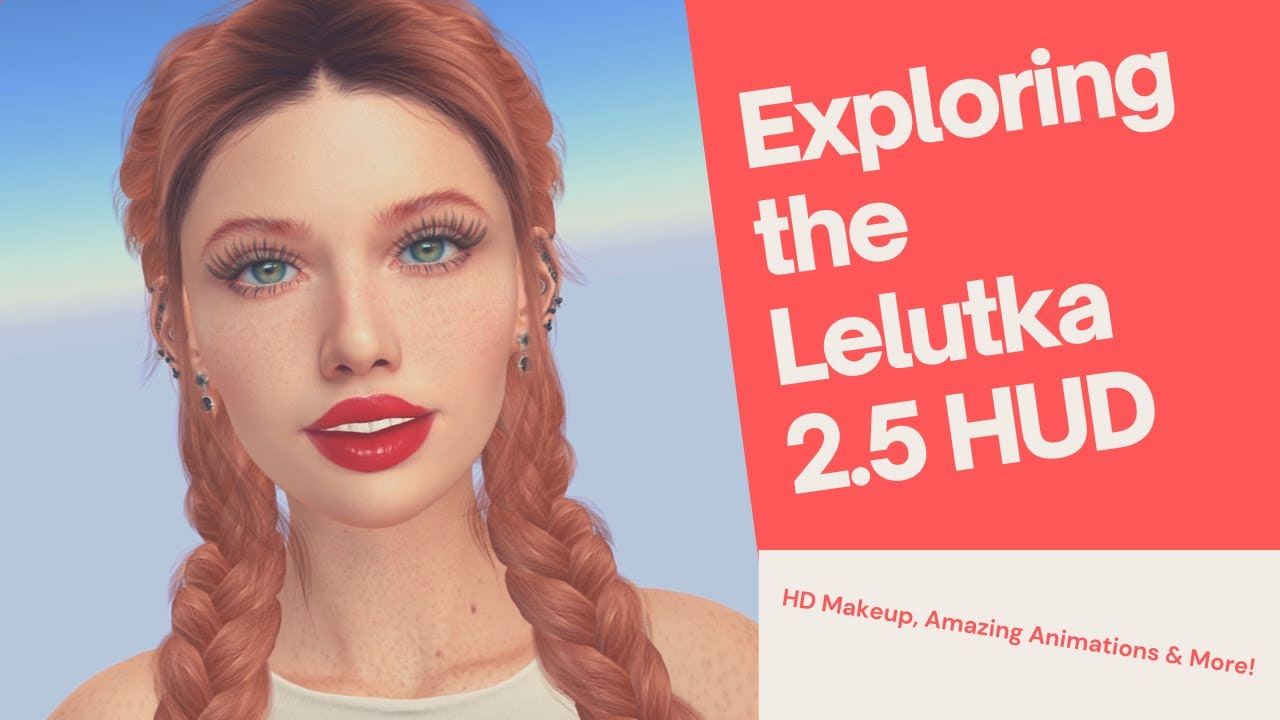 Episode 41: Exploring the Lelutka 2.5 HUD