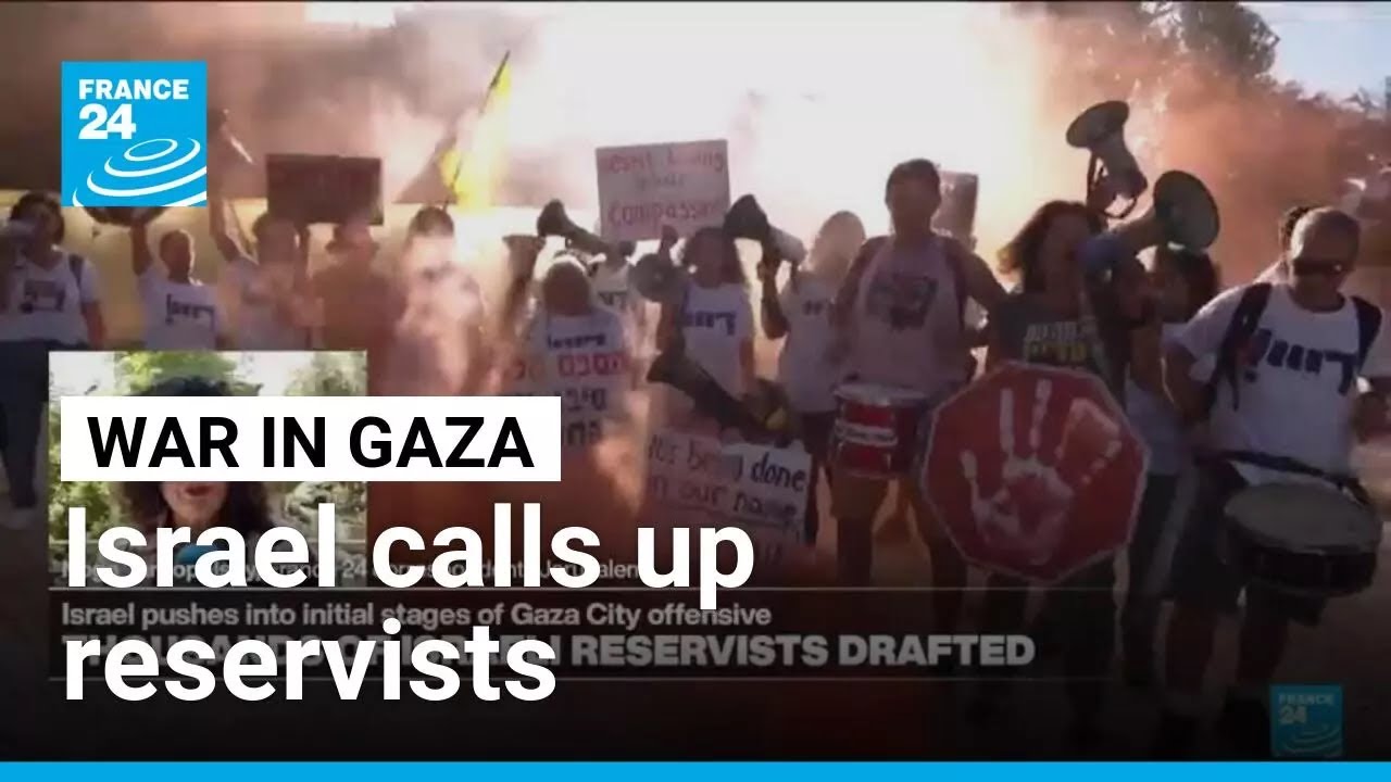 'Enormous tension' in Israel as thousands of reservists called up for Gaza offensive • FRANCE 24