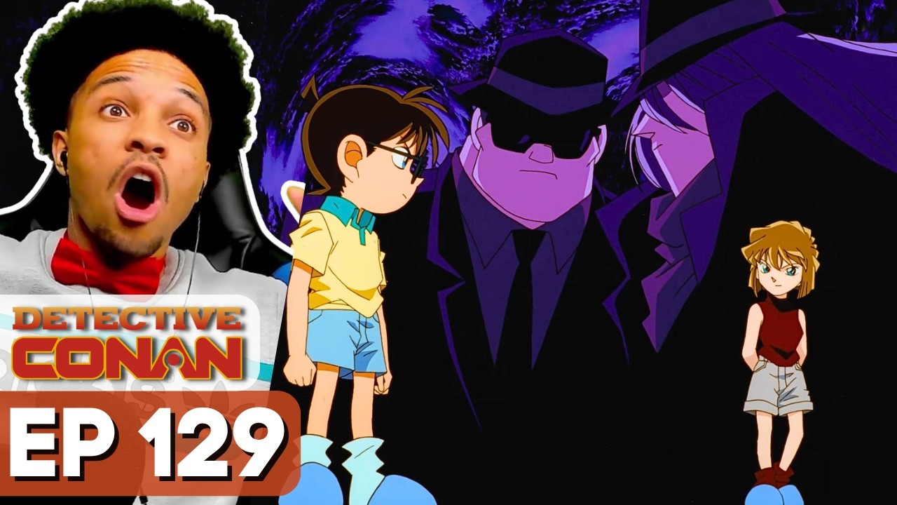 The Girl from the Black Organization! | DC Episode 129 Reaction