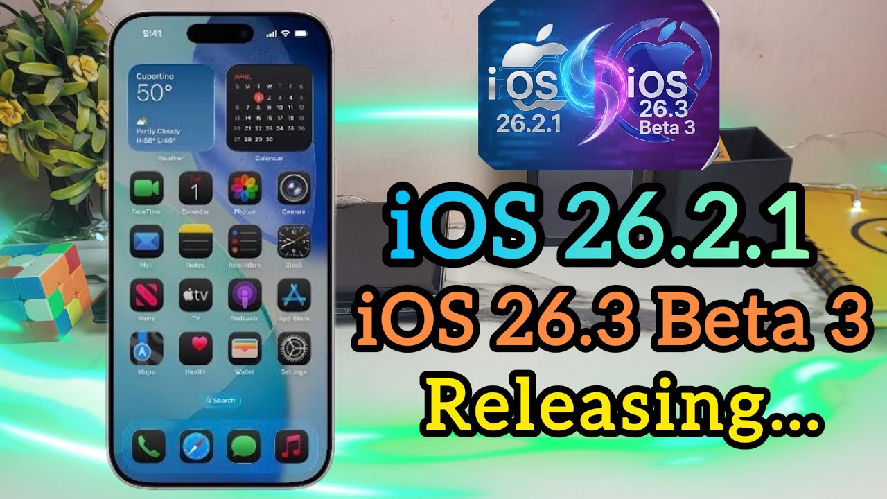 iOS 26.2.1 & iOS 26.3 Beta 3 Finally Releasing 