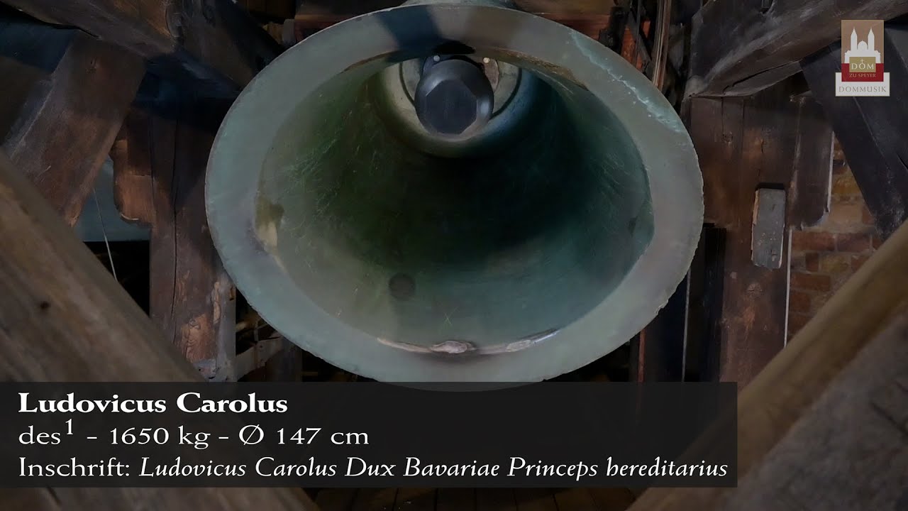 Glocke 3 - Ludovicus Carolus - Dom zu Speyer