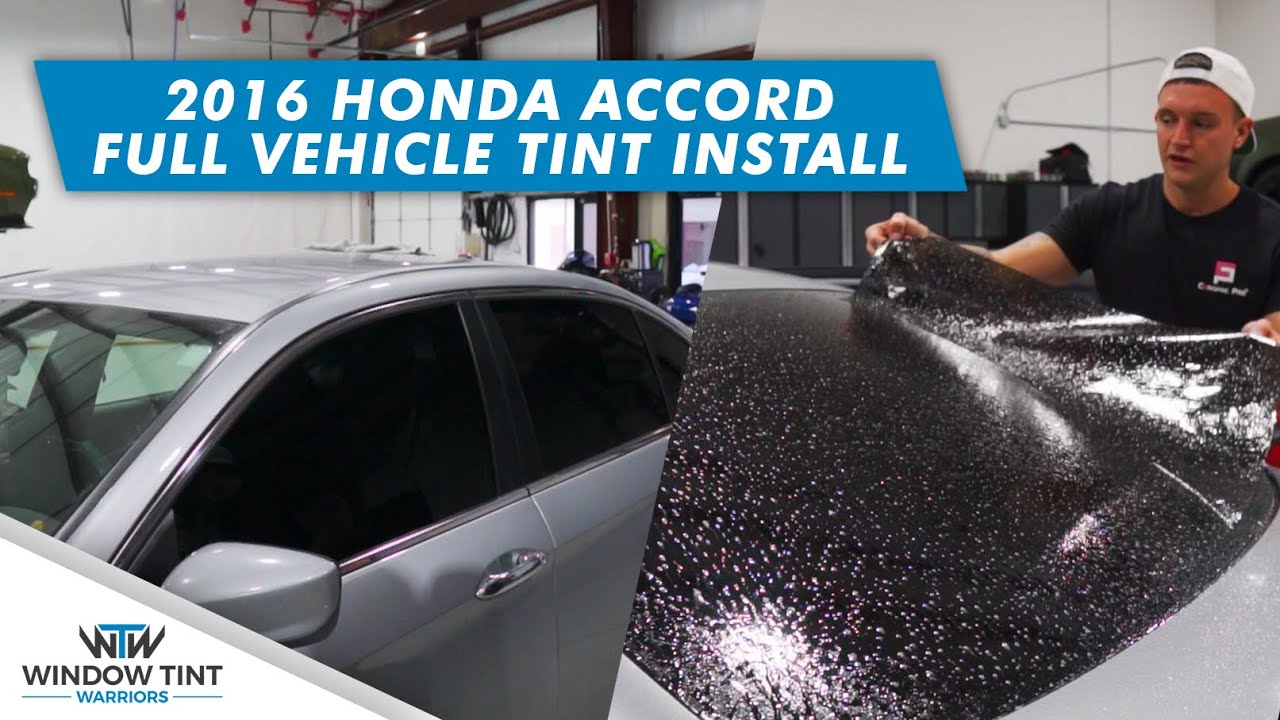 Window Tinting on a 2016 Honda Accord with Door Panel Removal Instructions