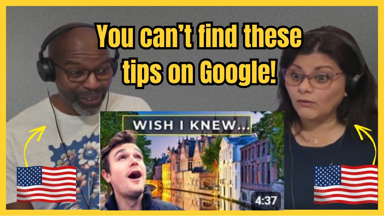 Americans React to 7 Things To Know Before Visiting Belgium