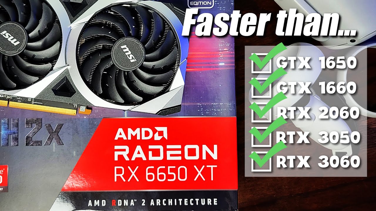 RTX 3060 Performance for RTX 3050 Price &ndash; AMD Radeon RX 6650XT VR Performance Review