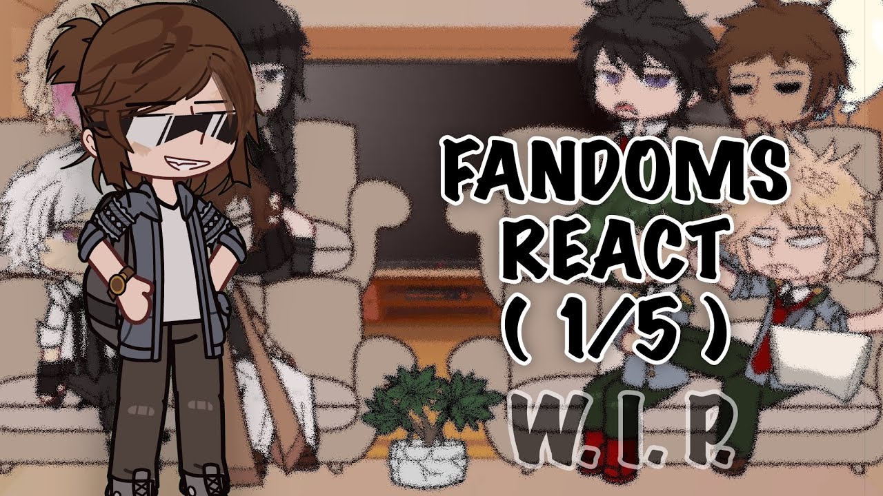 FANDOMS REACT TO ??? || 1/5 || tlou, bsd, mha, wednesday, voltron ||