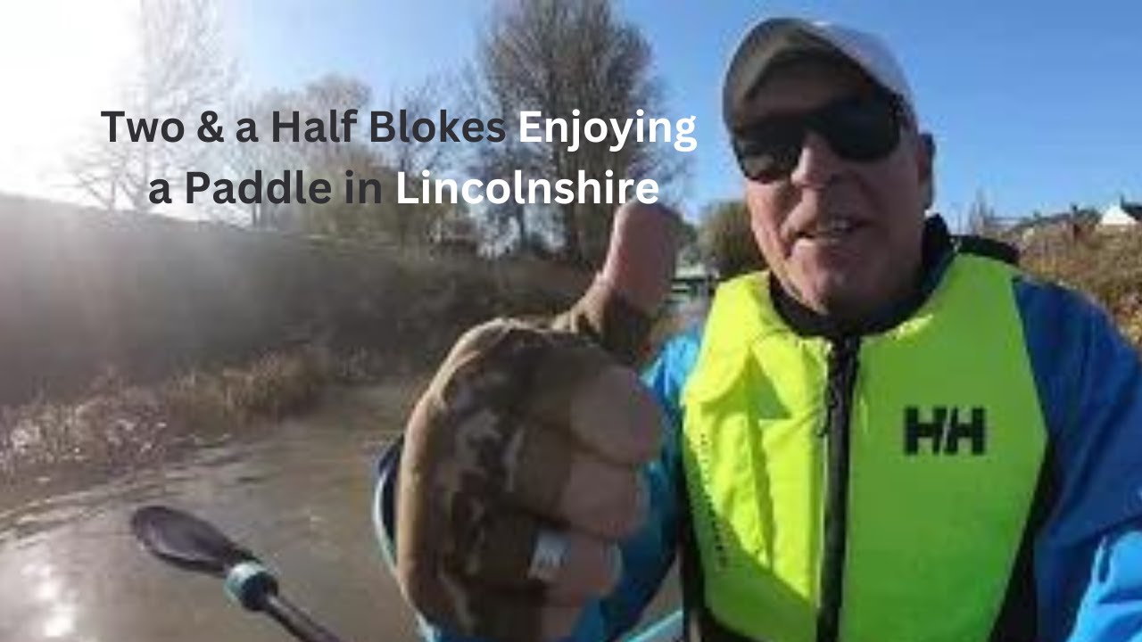River Kayaking in  Lincolnshire