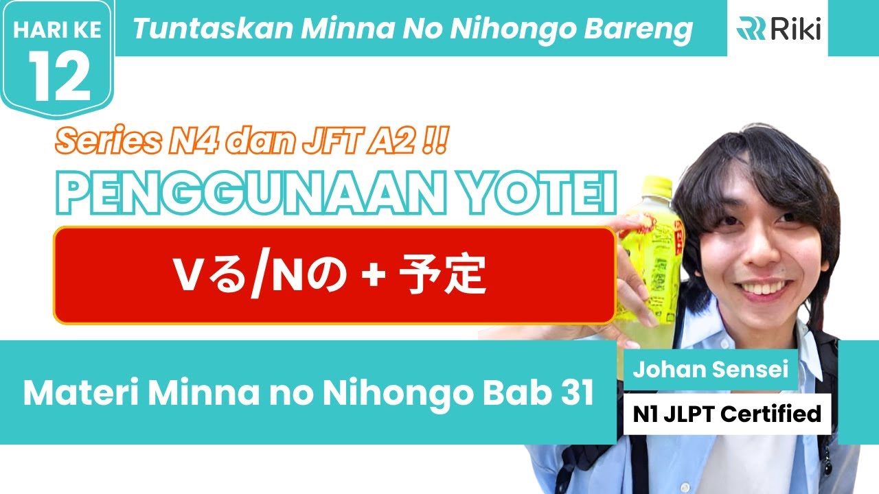 BINGUNG "Vる/Nの + 予定 (YOTEI)"?INI RAHASIA Jawab Soal JFT/JLPT N4! 💯