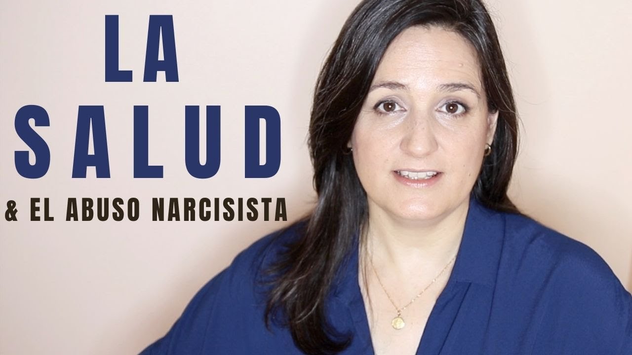 Como el Abuso Narcisista Da&ntilde;a la Salud | Terapia Grupal