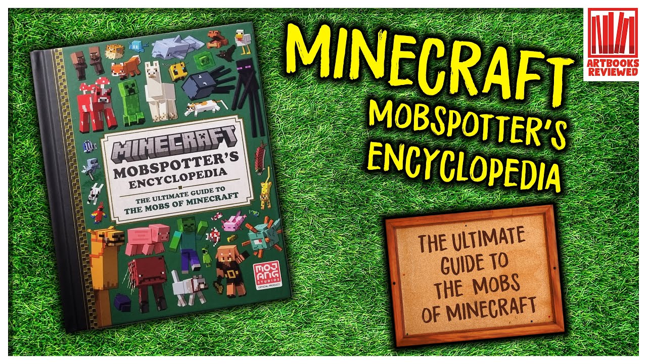 Minecraft Mobspotters Encyclopedia - The Ultimate Guide to the Mobs of Minecraft