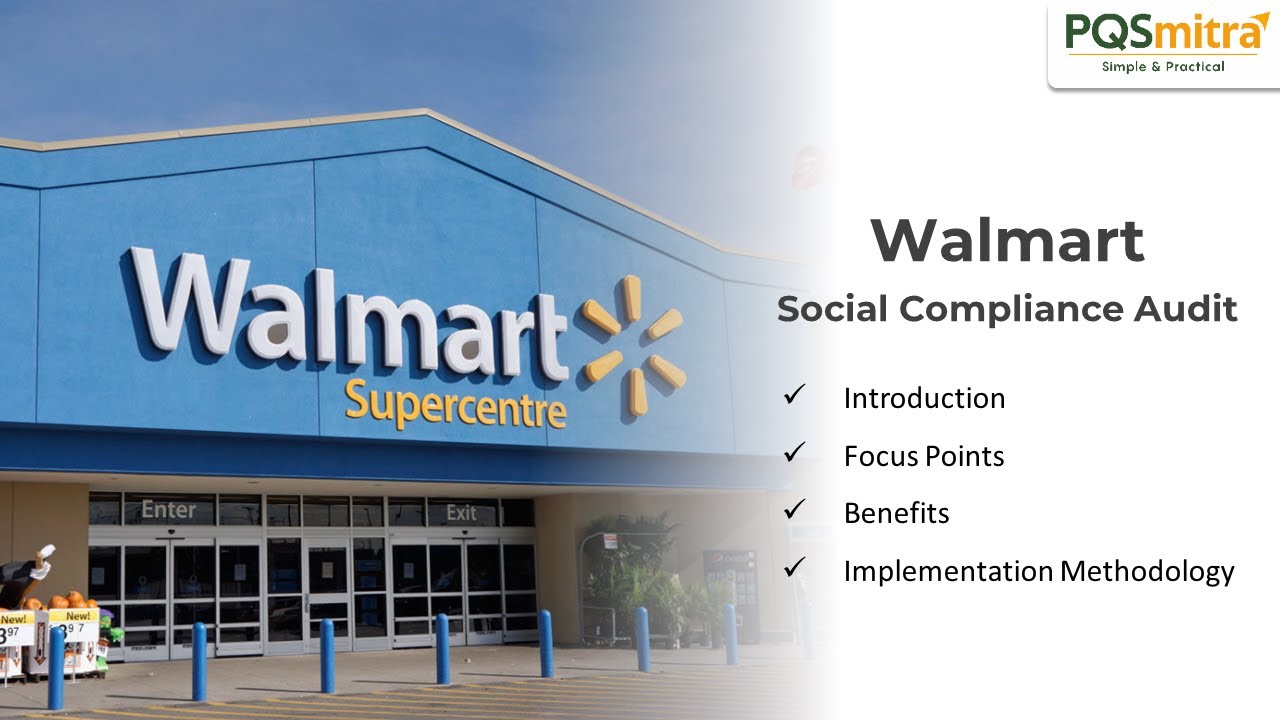 Walmart Ethical Sourcing Experts Basic Introduction