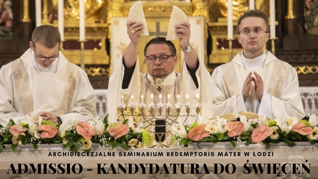 Admissio - kandydatura do  święceń  alumnów Seminarium Redemptoris Mater  | Archikatedra Łódzka 2022