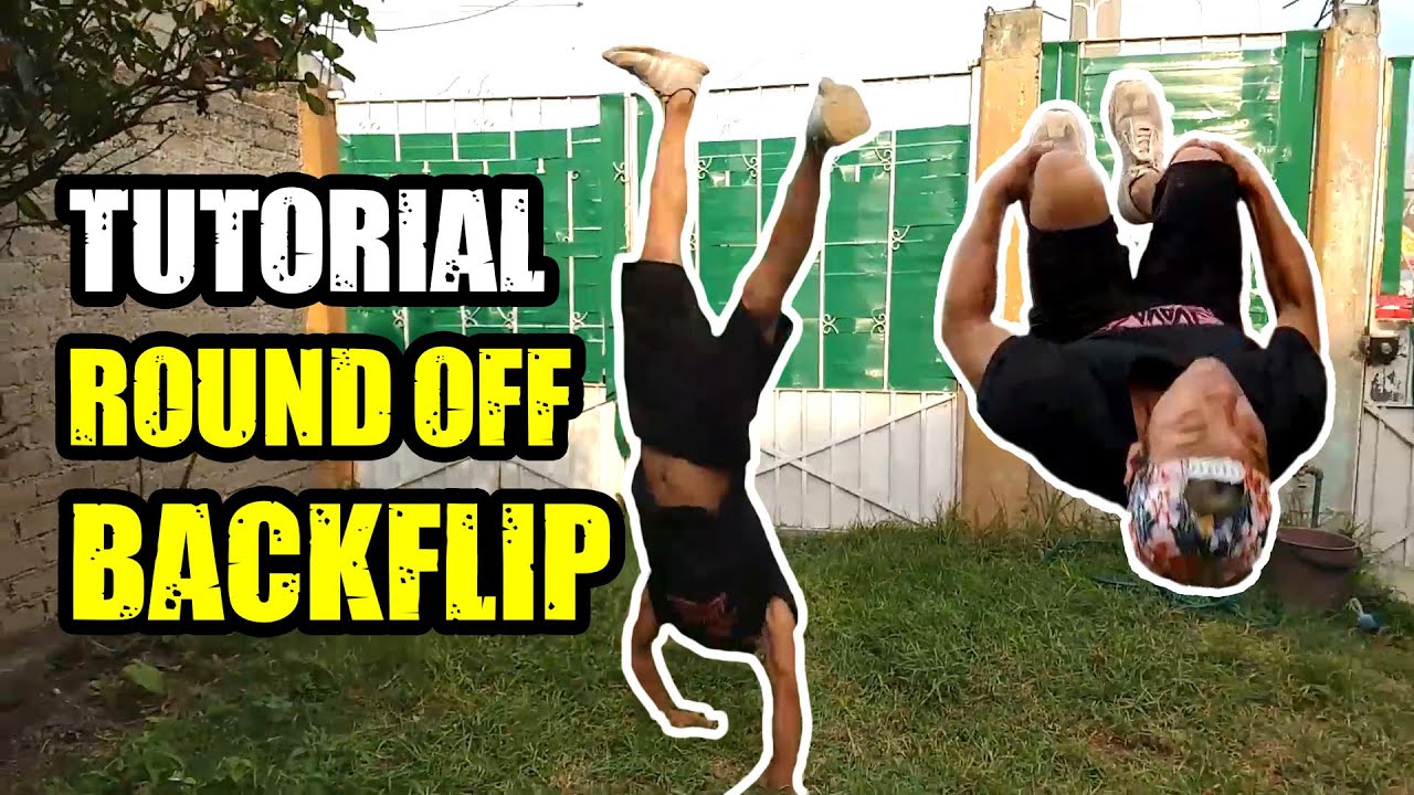 Tutorial Round off BackFlip | Redondilla + Mortal atrás | Rondada BackFlip | PARKOUR FREERUN