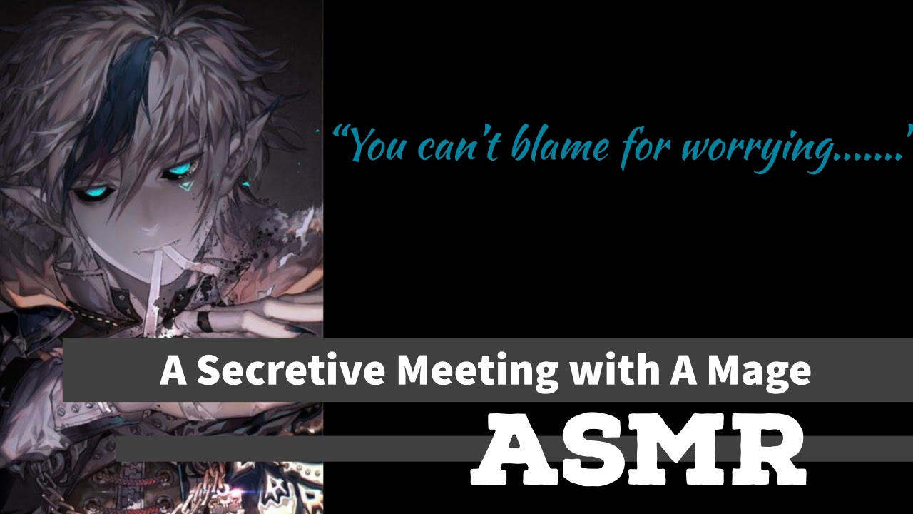 [ASMR] A Secretive Meeting with A Mage