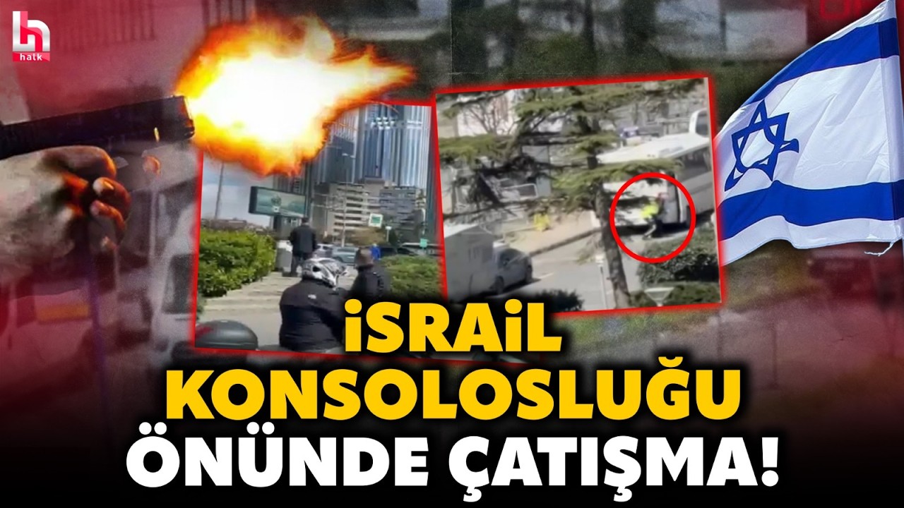SON DAKİKA! İsrail'in İstanbul Konsolosluğu &ouml;n&uuml;nde &ccedil;atışma &ccedil;ıktı! 3 saldırgan etkisiz hale getirildi