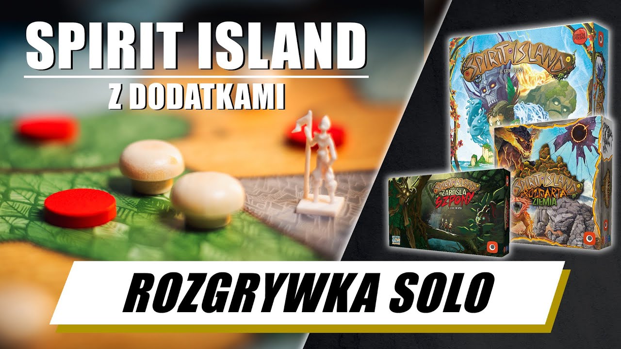 SPIRIT ISLAND + DODATKI | Rozgrywka | Zasady | Rozdarta Ziemia | Zarośla i Szpony