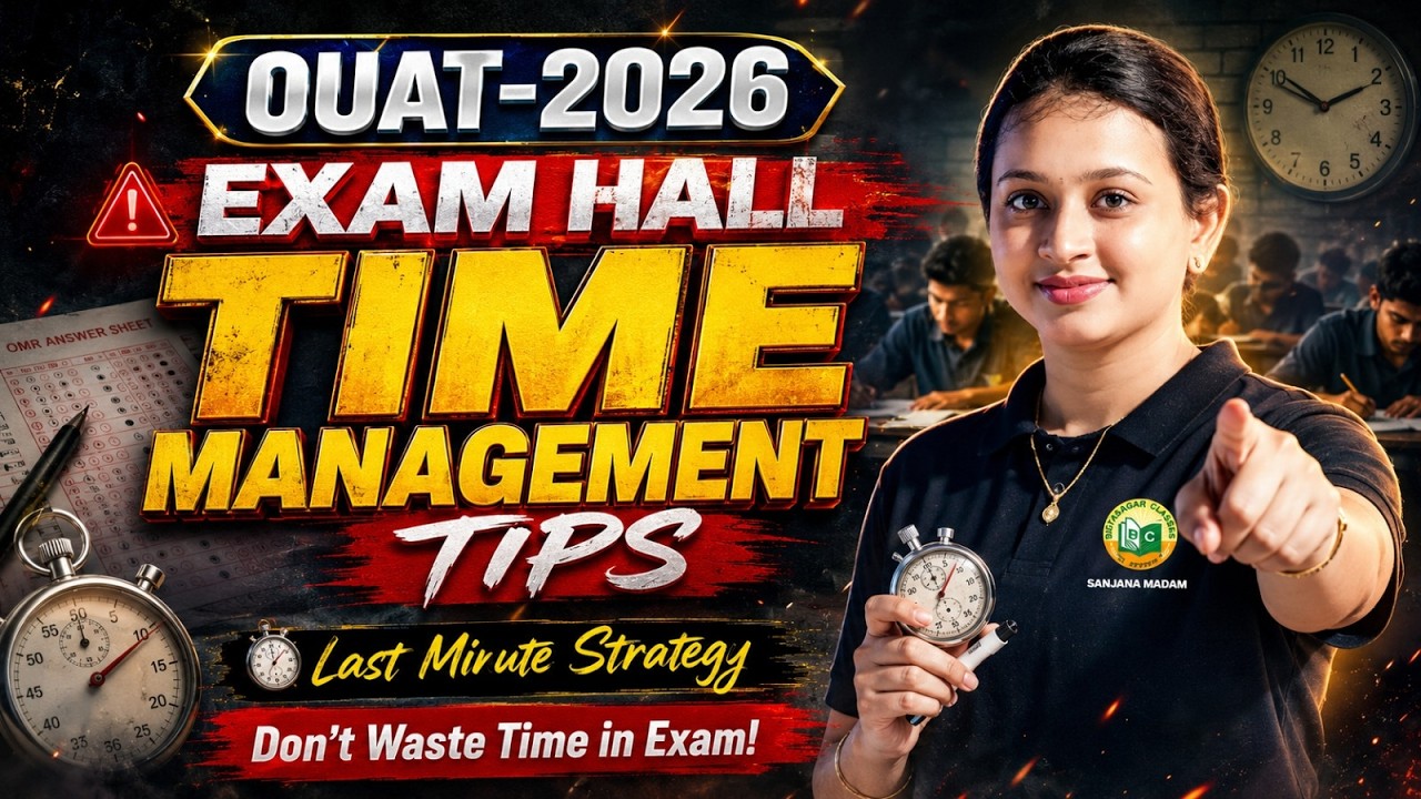 OUAT 2026 Exam Hall Time Management Tips || Last Minute Strategy to Score High
