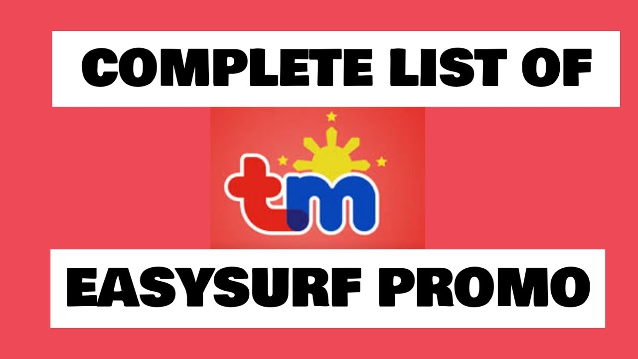 COMPLETE LIST OF TM EASYSURF PROMO 2021