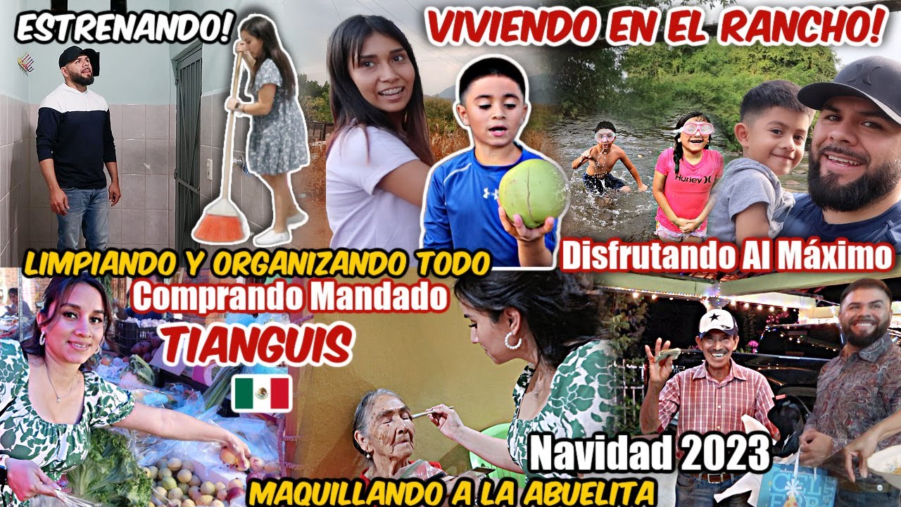 NUESTROS PRIMEROS DÍAS VIVIENDO EN EL RANCHO🇲🇽|Comprando el MANDADO en TIANGUIS+CELEBRADO NAVIDAD!🎄
