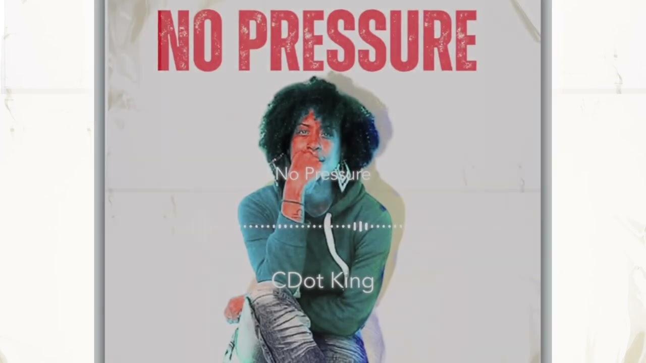 No Pressure (Exclusive release) 