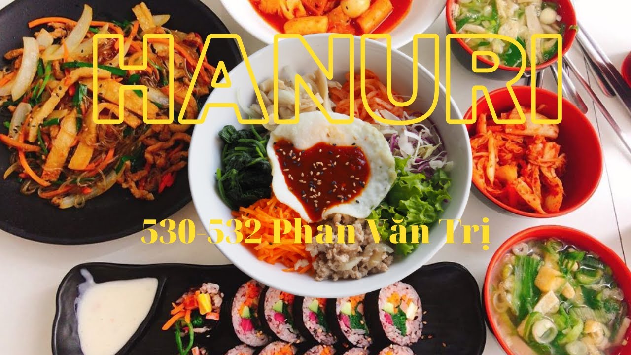 Hanuri Korean Fast Food - Phan Văn Trị, G&ograve; Vấp