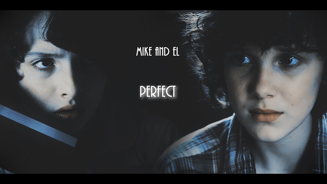 Mike and El//Perfect