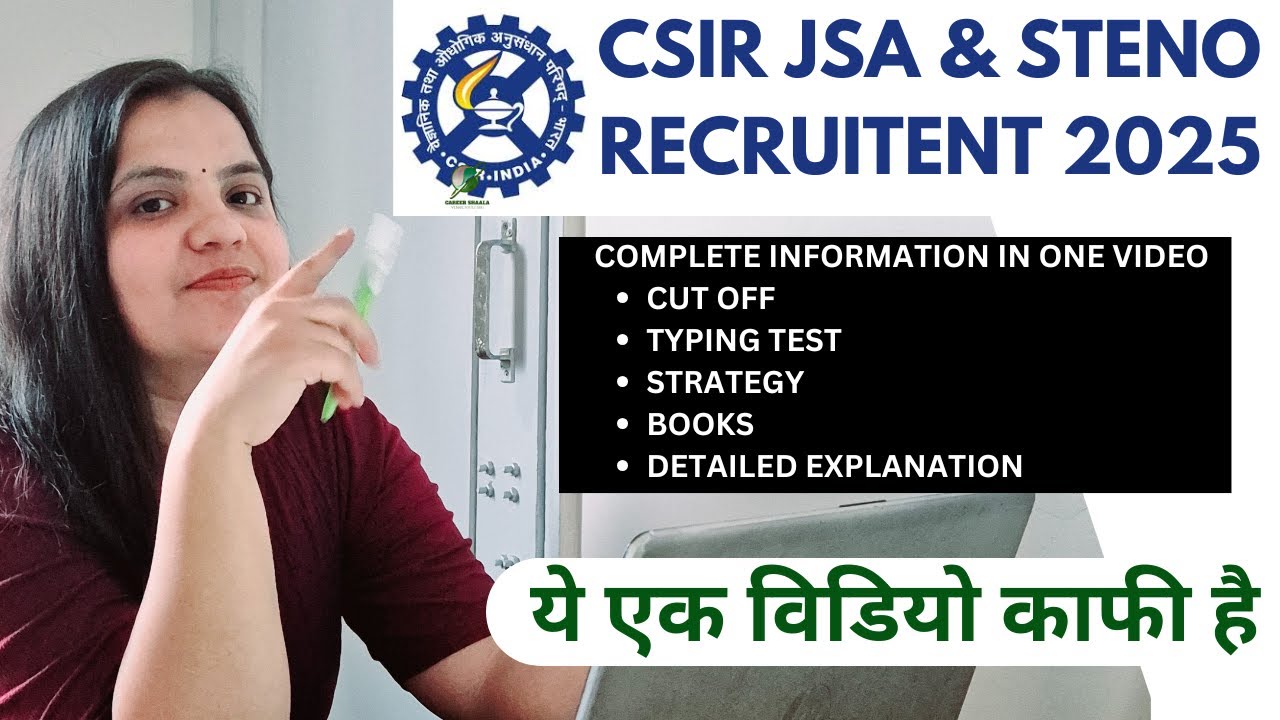 CSIR JSA Exam Guide: Syllabus, Typing Test, Books, and Strategy Explained!
