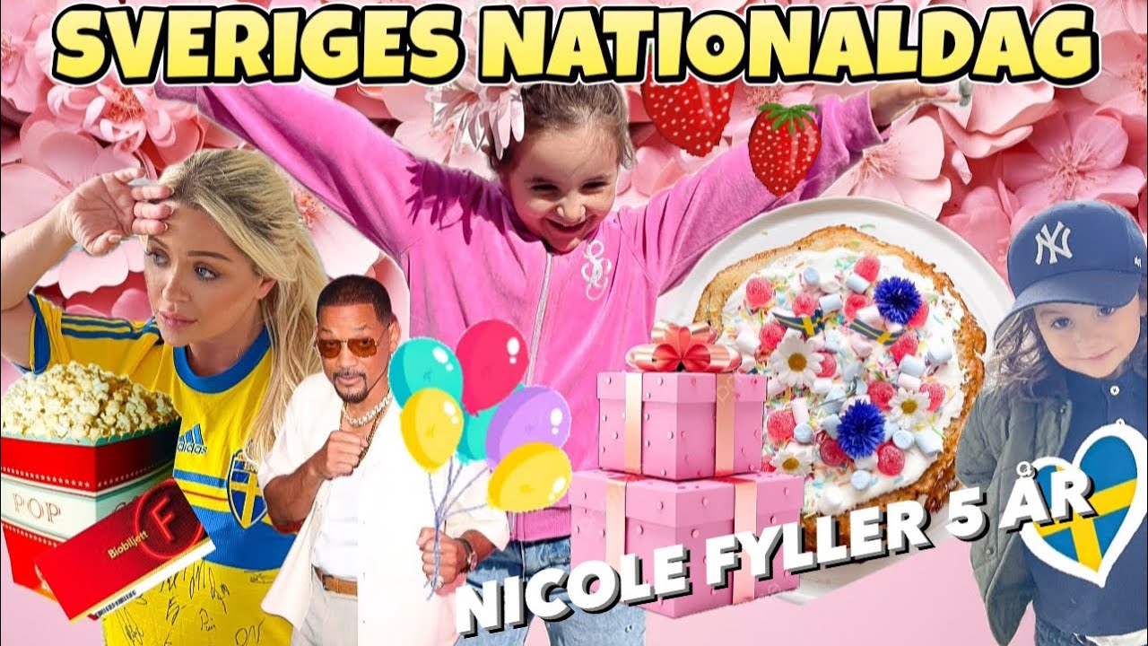 NICOLES FÖDELSEDAG, BAD BOY’S OCH SVERIGES NATIONALDAG🇸🇪🍿🎂