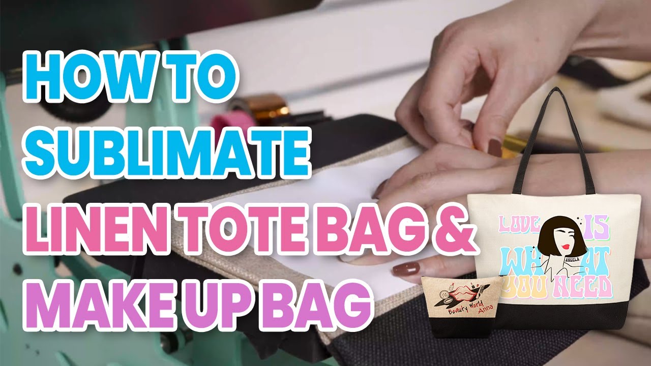 How to sublimate linen tote bag and makeup bag | Sublimation Tutorial