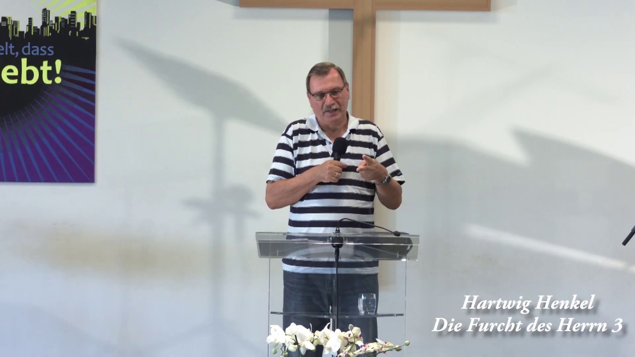 Die Furcht des Herrn (3/5) – Wie bekommen wir die Furcht des Herrn?