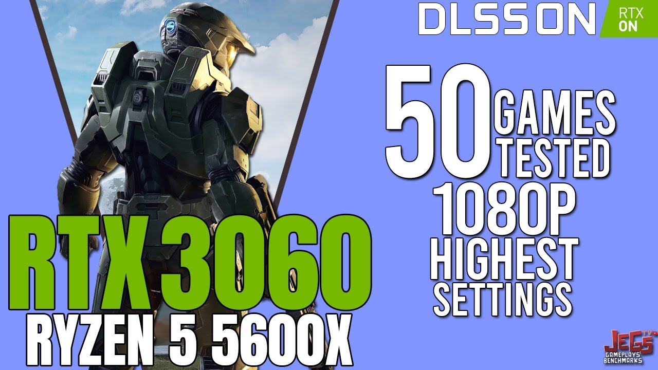 RTX 3060 | 50 games tested | highest settings 1080p benchmarks!