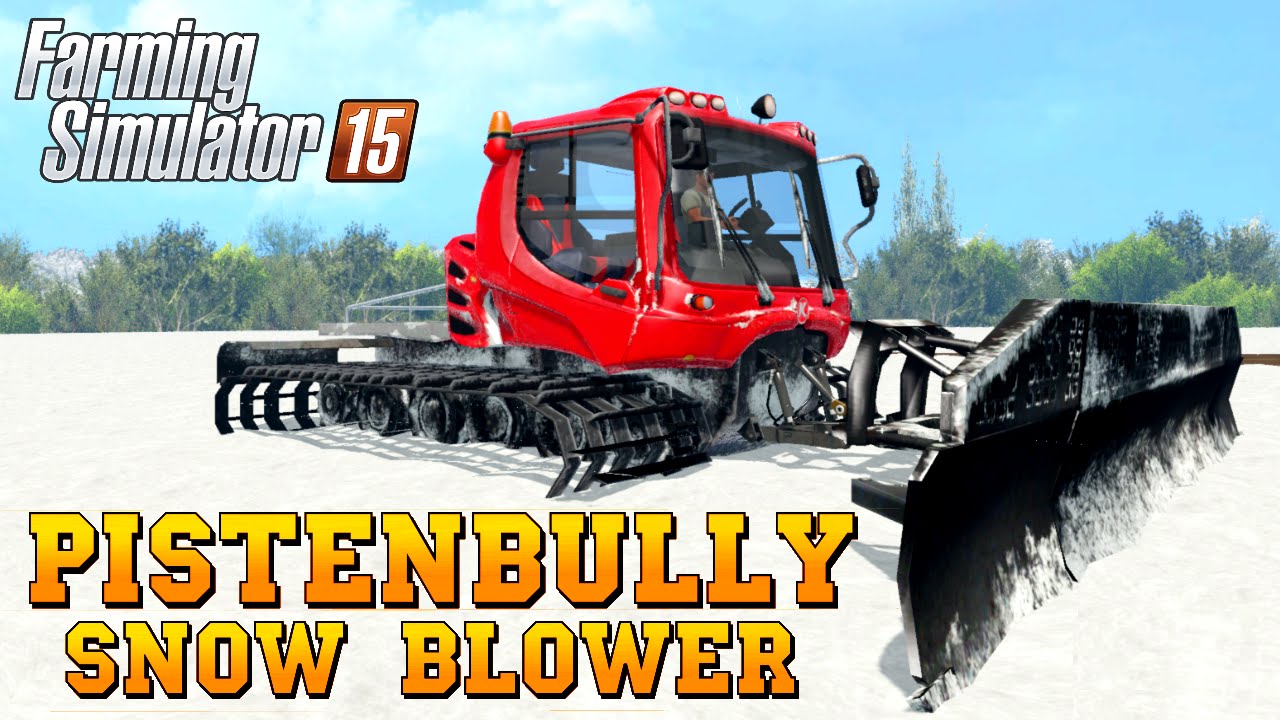 Farming Simulator 2015 PISTENBULLY 400 WITH PLOW Snow Blower