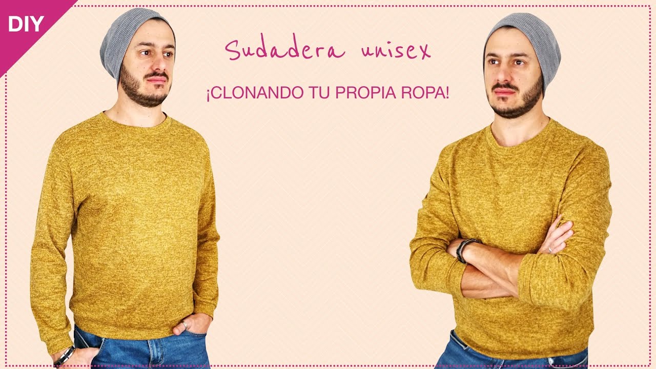 DIY - SUDADERA UNISEX muy fácil clonando tu propia ropa!