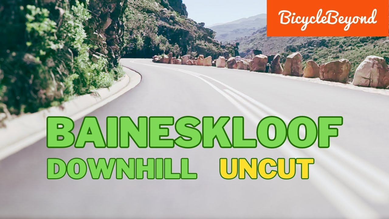 UNCUT - Downhill East Side Baineskloof Pass