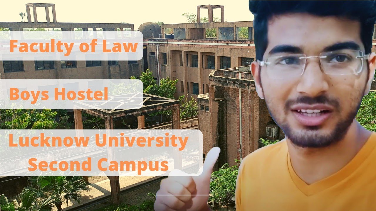 Lucknow University Faculty of Law and Hostel