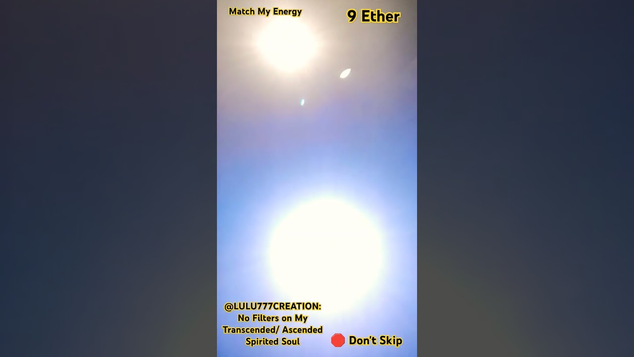 9 Ether Beings must watch Lulu77creations #thesungod #matchmyenergy  #9etherbeings  #9ether  3333