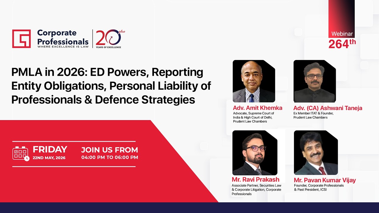 264th Webinar on &ldquo;PMLA in 2026: ED Powers, Reporting Entity Obligations&rdquo;
