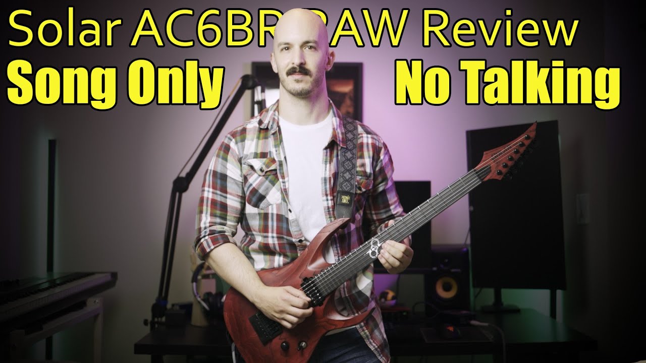 Solar Guitars EU AC6BR RAW Demo Metal Song - No Talking by High Z Productions