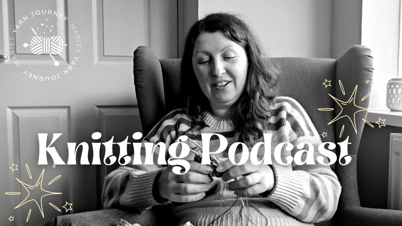 Knitting Podcast | Salty Days Sweater, Daft Days Cardigan and a new cast on