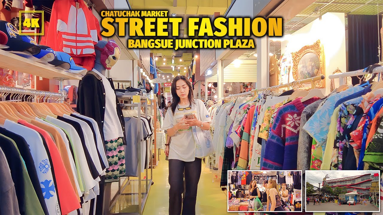 BANGSUE JUNCTION (Street Fashion Market) / Chatuchak Market Area