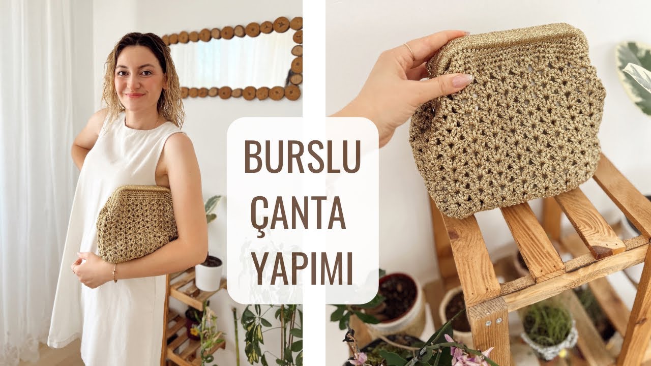 BURSLU KOLAY ÇANTA YAPIMI 🌸 \ KOLAY,ŞIK YAZLIK ÖRGÜ ÇANTA