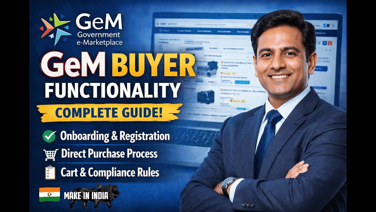 Introduction to GeM Buyer Functionality | Complete Guide to Government e-Marketplace Procurement