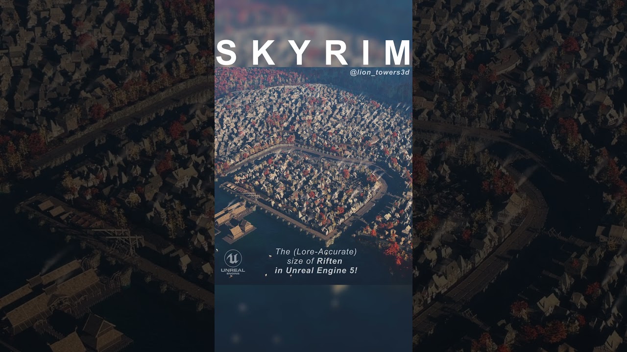 The (Lore-Accurate) size of Riften in UNREAL ENGINE 5! #skyrim #gaming #elderscrolls #UE5