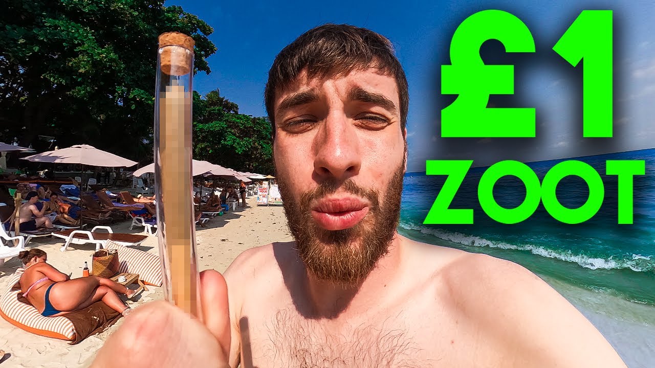 Blazing £1 Zoots On Thailand's BEST Beach 🇹🇭