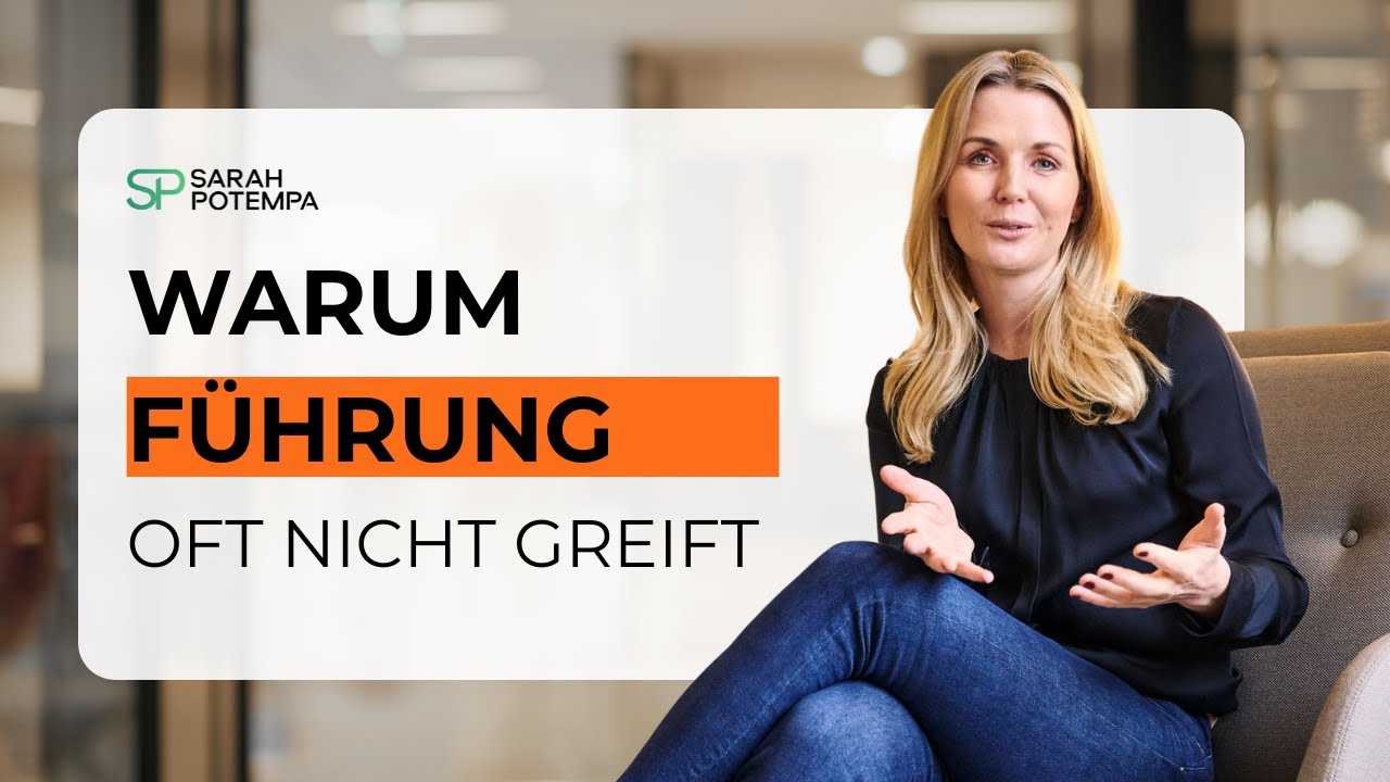 Warum sich Führung so schwer verändert | Führung & Verantwortung im Alltag