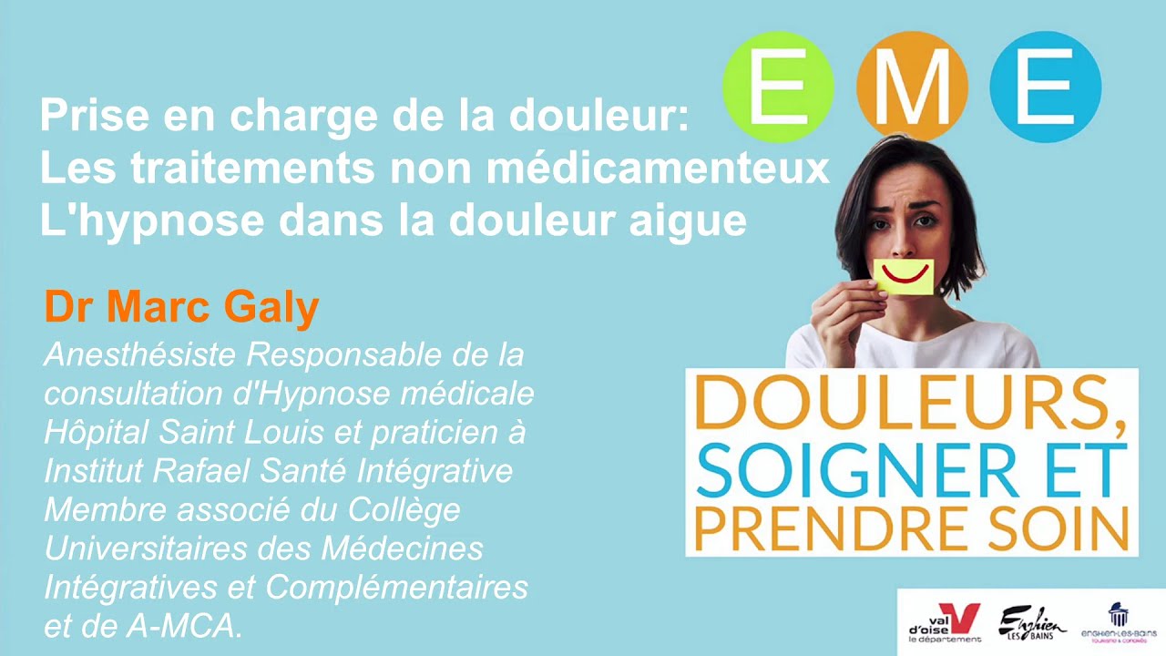 Prise en charge de la douleur: Les traitements non médicamenteux. L'hypnose dans la douleur aigue