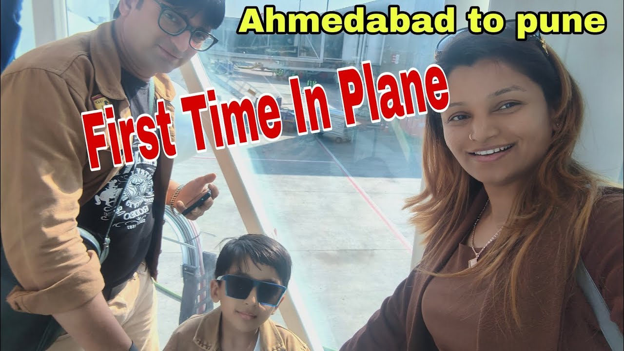 First Time Travel In Flight / Ahmedabad To Pune /Ahmedabad Airport 