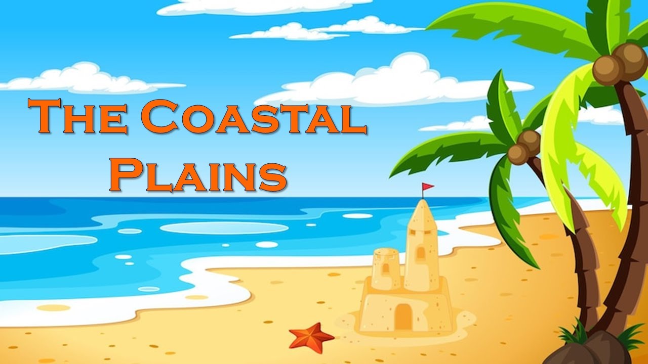 The Coastal plains l Class 4 Social l Western Coastal Plain l Eastern Coastal Plain @VafleCone