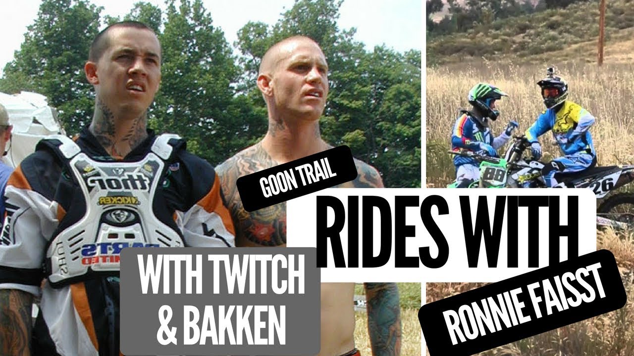 Rides with Ronnie Faisst: Trail Riding with Twitch & Bakken