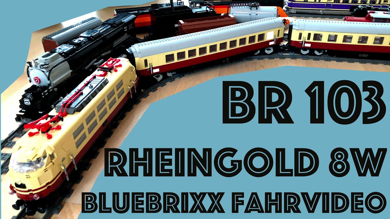 Fahrvideo BlueBrixx Rheingold 8W - BR 103 (feat. E19) + N-Wagen