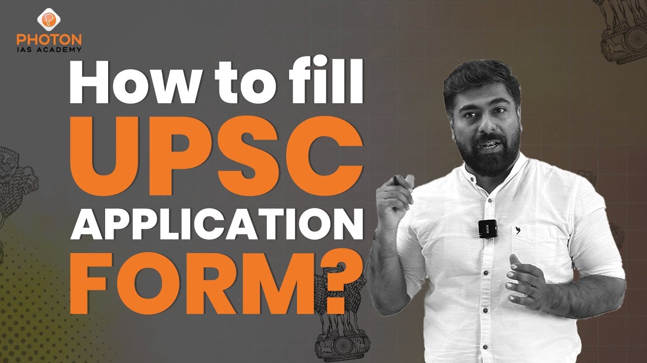 UPSC CSE Notification | Orientation and Application Guidance | PHOTON IAS ACADEMY 